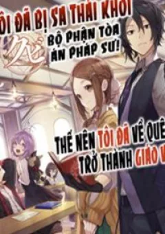 Kyuutei Mahou-Shi Kubi Ni Nattande,Inaka Ni Kaette Mahou-Ka No Sensei Ni Narimasu