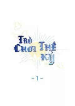 Trò Chơi Thế Kỉ