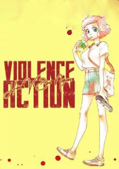Hành Vi Bạo Ngược - Violence Action