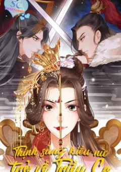 Thịnh sủng kiều nữ trở về Triều Ca