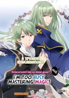 Tái sinh vào otome-game? không, tôi đã quá bận để học tập phép thuật!