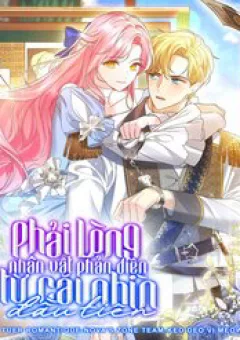 Phải Lòng Nhân Vật Phản Diện Từ Cái Nhìn Đầu Tiên