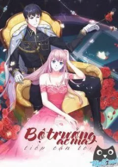 Bộ Trưởng Ác Ma Tiếp Cận Tôi