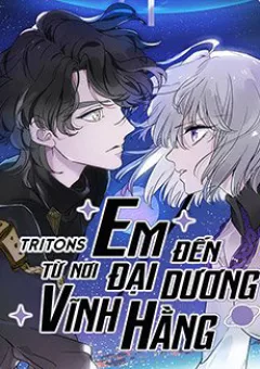 Em Đến Từ Nơi Đại Dương Vĩnh Hằng