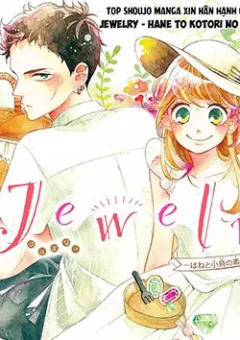 Jewelry - Hane to Kotori no Subarashiki Hibi