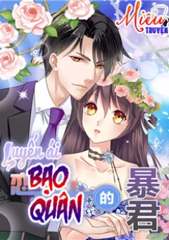 Luyến Ái Bạo Quân