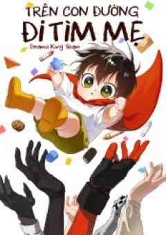Trên Con Đường Đi Tìm Mẹ