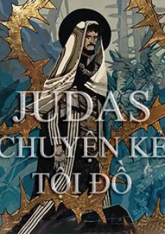 Judas - Chuyện Kẻ Tội Đồ