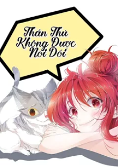 Thần Thú Không Được Nói Dối