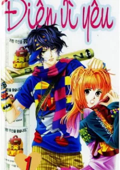 Điên Vì Yêu - Love Like Crazy