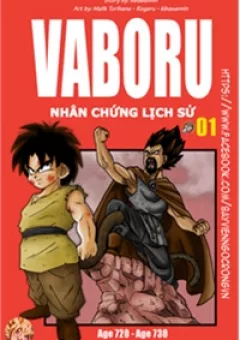 Thế Giới Ngọc Rồng - Vaboru Nhân Chứng Lịch Sử