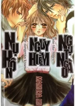 Nụ Hôn Ngọt Ngào Nguy Hiểm