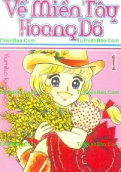 Về miền tây hoang dã - Meimii Angel