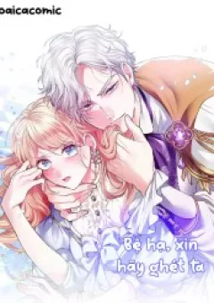 Bệ Hạ, Xin Hãy Ghét Ta