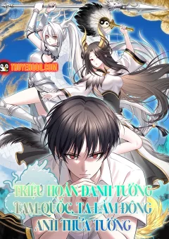 Triệu Hoán Danh Tướng Tam Quốc, Ta Làm Đông Anh Thừa Tướng