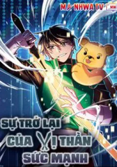 Sự Trở Lại Của Vị Thần Sức Mạnh