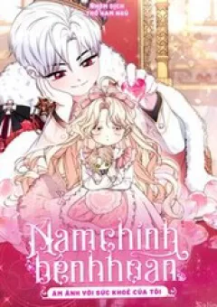 Nam Chính Bệnh Hoạn Ám Ảnh Với Sức Khoẻ Của Tôi