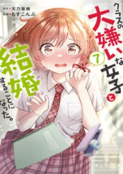 Kết Hôn Với Đứa Con Gái Mà Tôi Ghét Nhất Trong Lớp