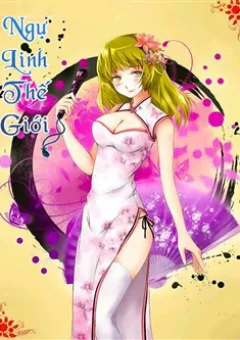 Ngự Linh Thế Giới