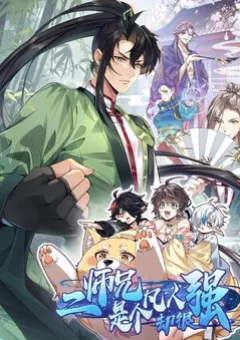 Nhị Sư Huynh Tuy Là Phàm Nhân Nhưng Rất Mạnh Mẽ