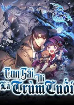 Con Gái Tôi Là Trùm Cuối