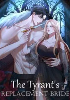 Nàng Dâu Thế Thân Của Bạo Chúa