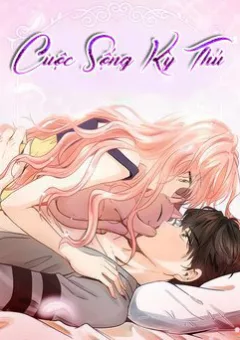 Cuộc sống kỳ thú