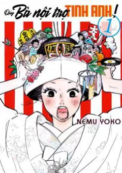 Quý Bà Nội Trợ Tinh Anh