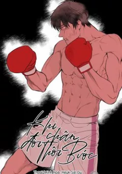 Khi đôi chân thôi bước