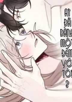 Ai Đã Dành Một Đêm Với Tôi