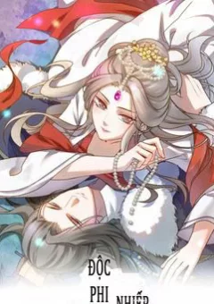 Trùng Sinh Chuyên Sủng Độc Phi Của Nhiếp Chính Vương