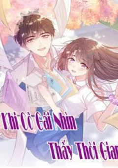 Khi Cô Gái Nhìn Thấy Thời Gian